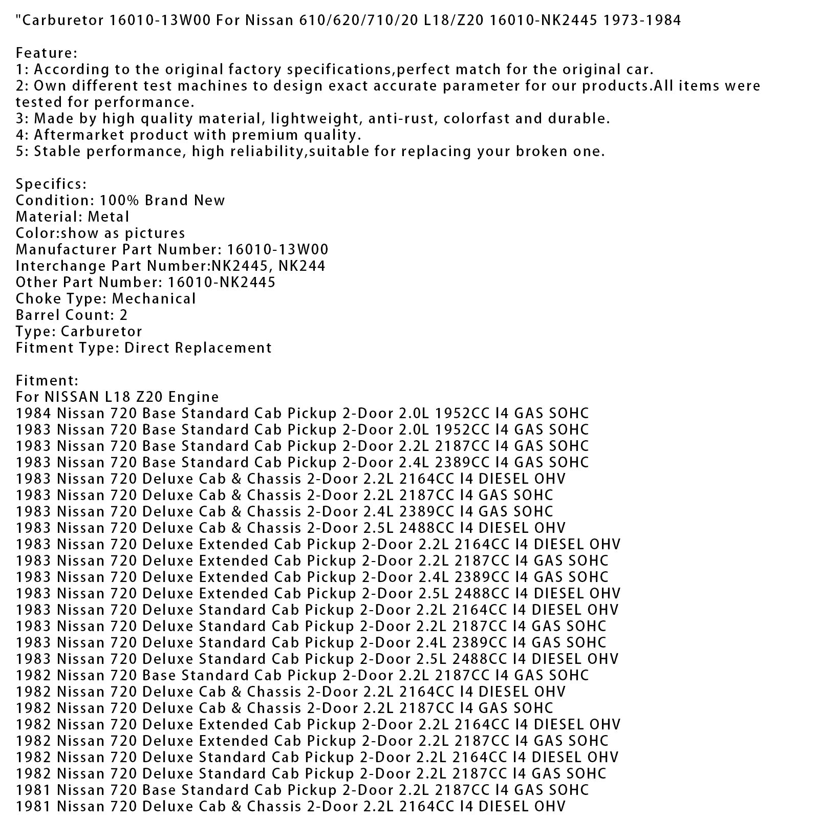 Nissan 620 Pickup Base 1974, 1.8L, 1770CC, carburador 16010-13W00 16010-NK2445