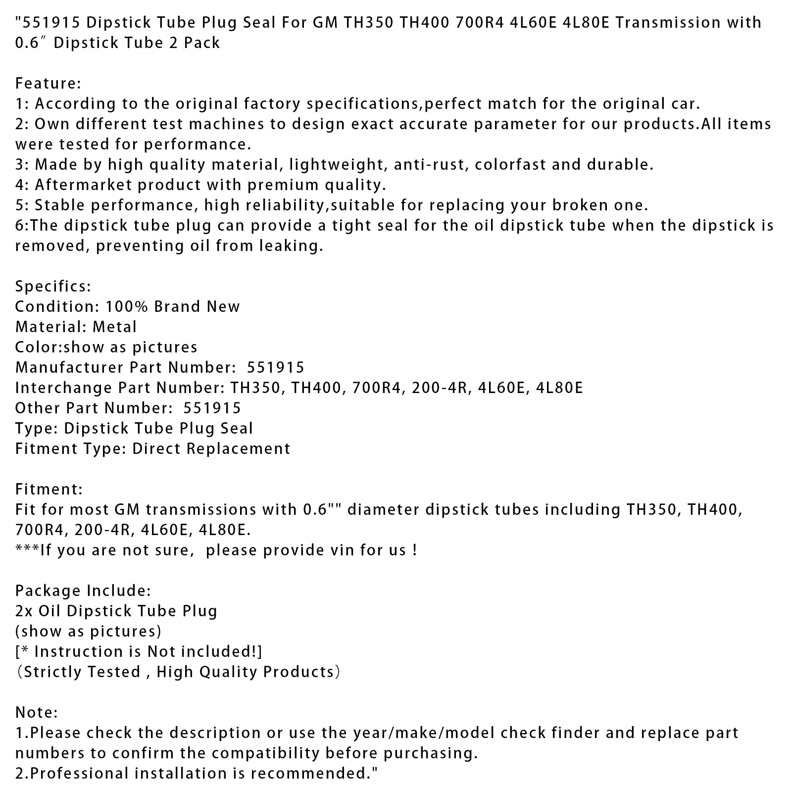 551915 Dipstick Tube Plug Seal For GM TH350 TH400 700R4 4L60E 4L80E0 0.6” 2PCS