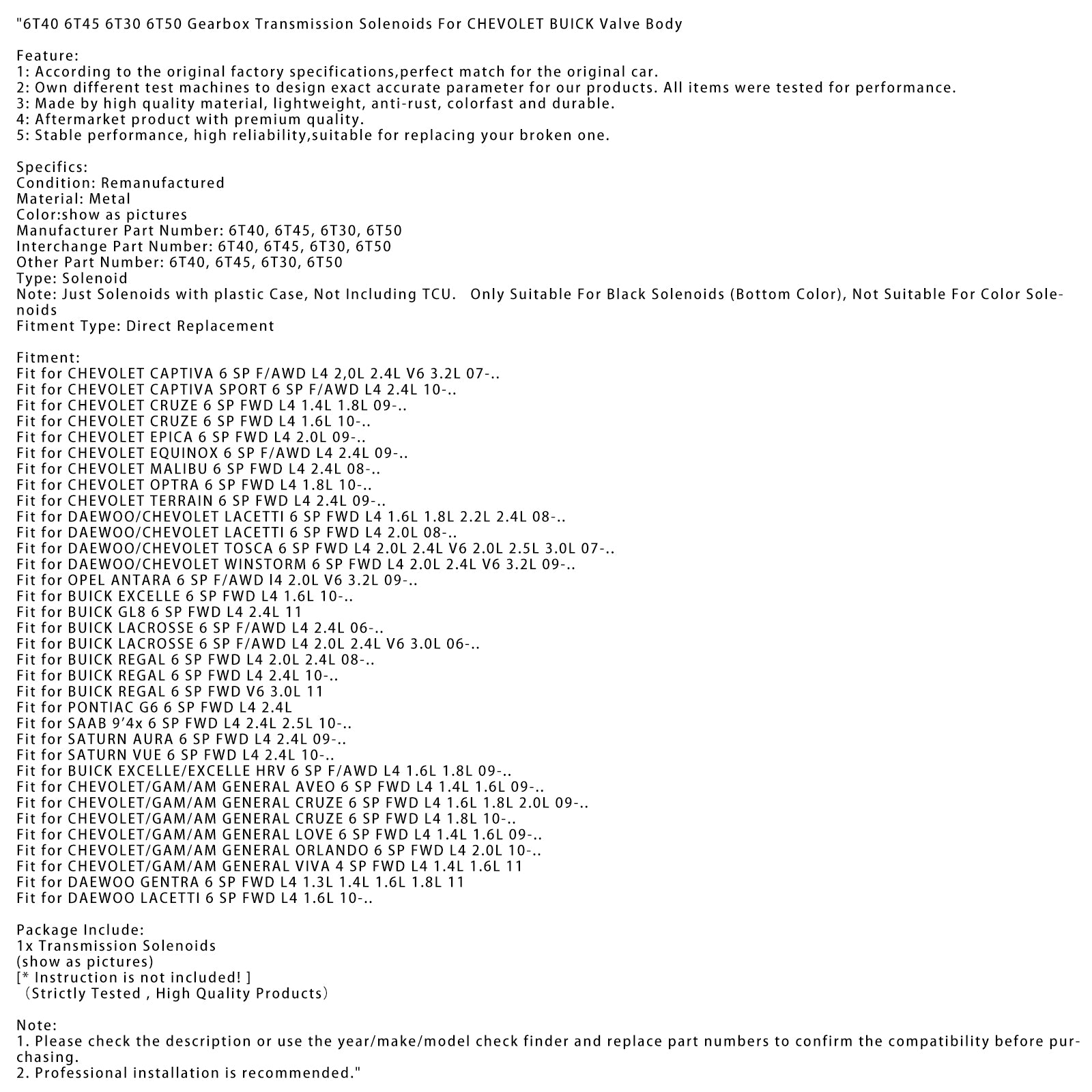 2007-Nowon Chevrolet Captiva 6 SP F/AWD L4 2,0L 2.4L V6 3.2L 6T40 6T45 6T30 6T50 Växellåda Transmission Solenoids