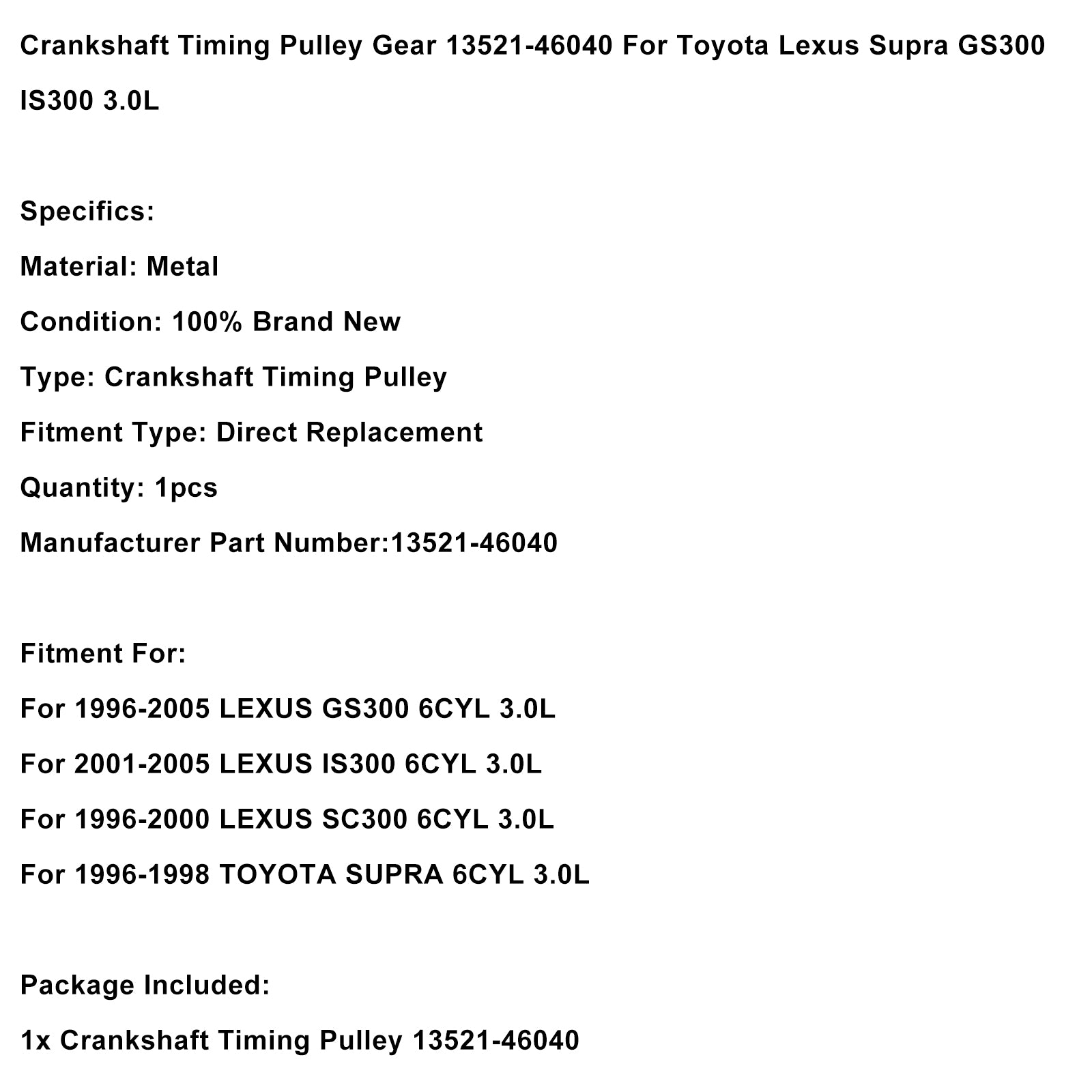 Krukas Timing Katrol 13521-46040 Voor Lexus GS300 IS300 Supra 3.0L 1995-2005