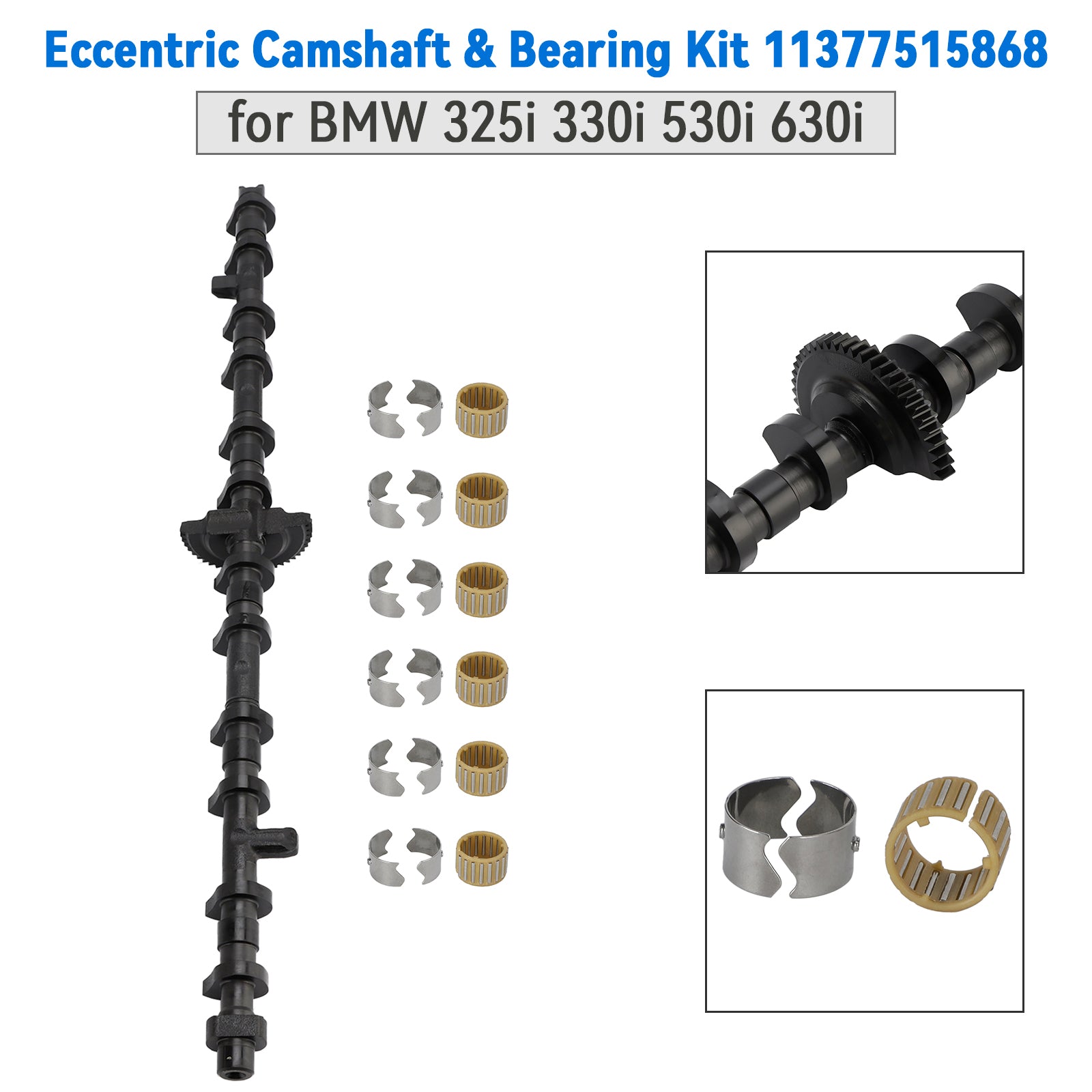 2008- BMW E60 528xi Eccentric Camshaft & Bearing Kit 11377515868 11370150710