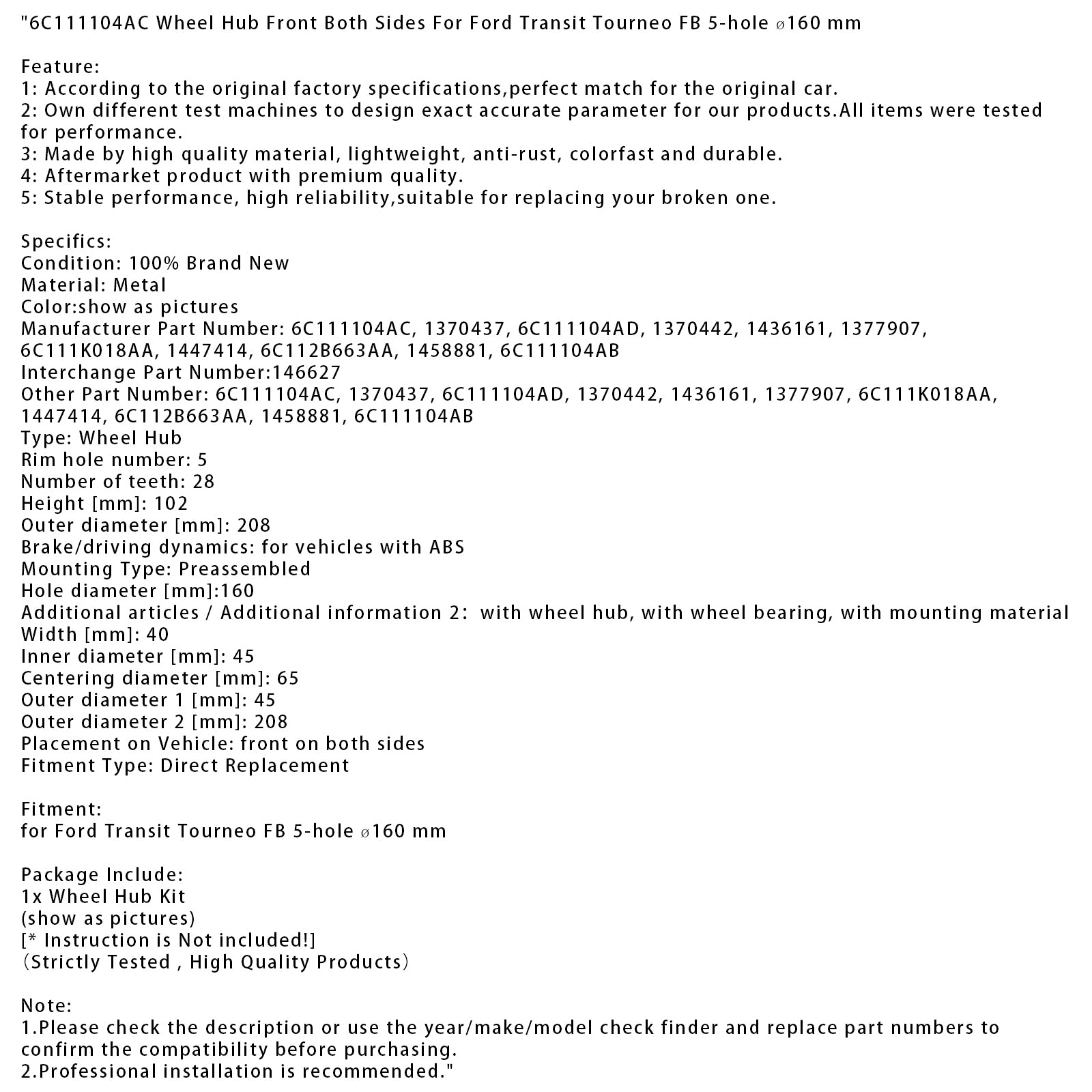 6C111104AC Buje De Rueda Delantero Ambos Lados Para Ford Transit Tourneo FB 5 Orificios ø160 mm