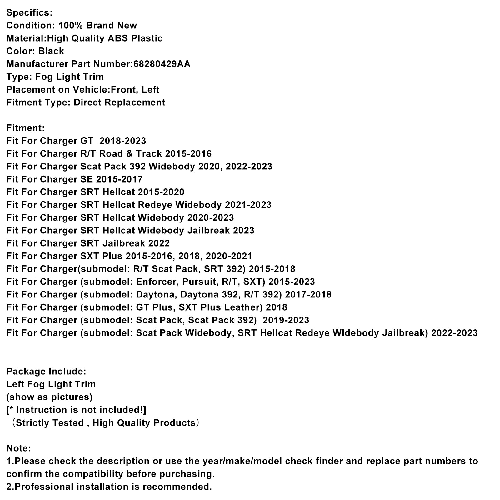 Coltre léger du brouillard gauche pour Dodge Charger 2015-2022 68280429AA