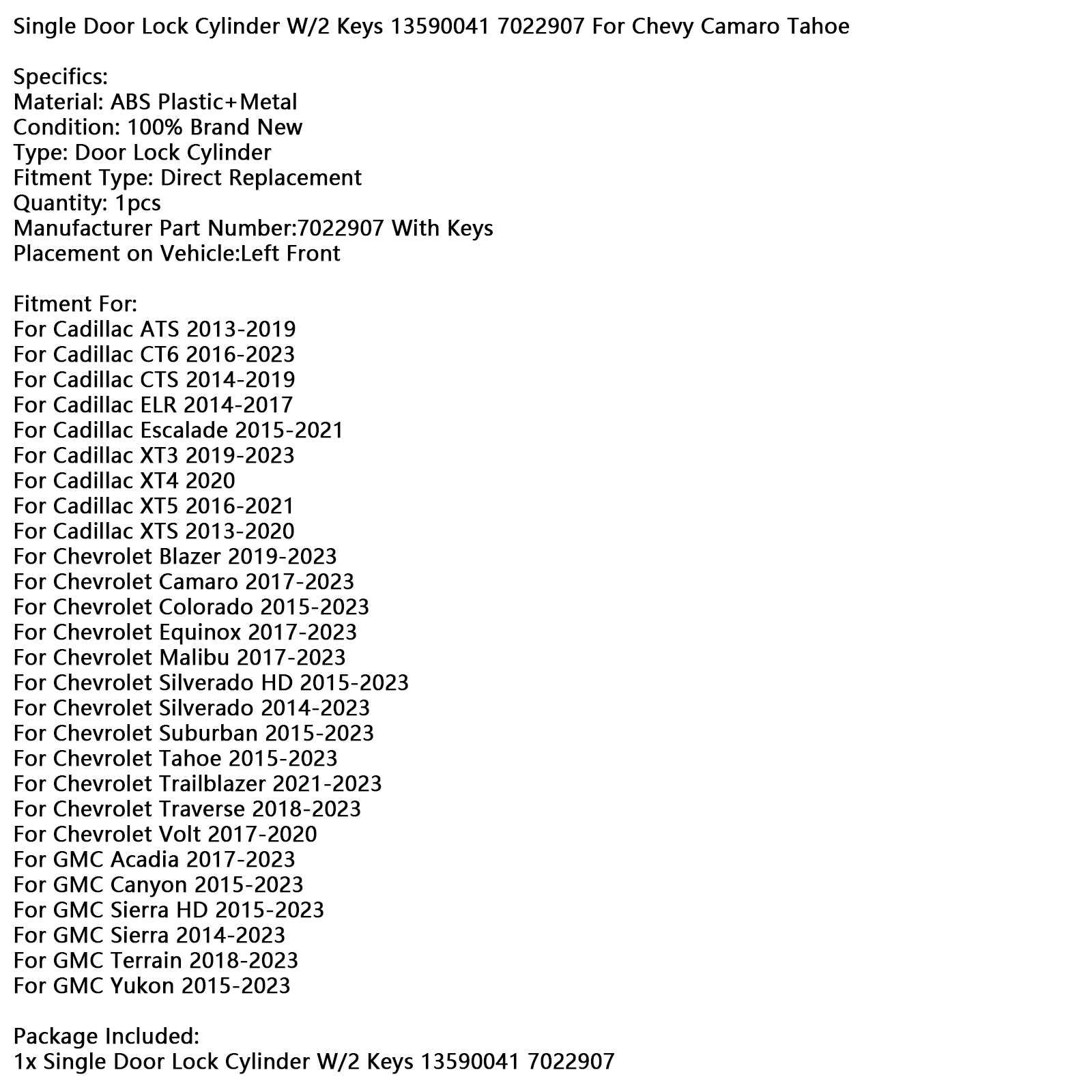 Portes avant gauche verrouiller le cylindre avec 2 touches 13590041 7022907 pour Chevy Camaro Tahoe