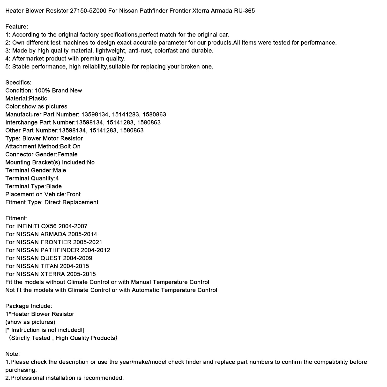 Résistance du chauffage 27150-5Z000 pour Nissan Pathfinder Frontier Xterra Armada