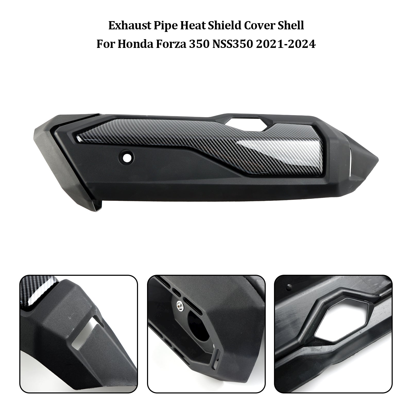 2021-2024 Honda Forza 350 NSS350 Exhaust Pipe Heat Shield Cover Shell