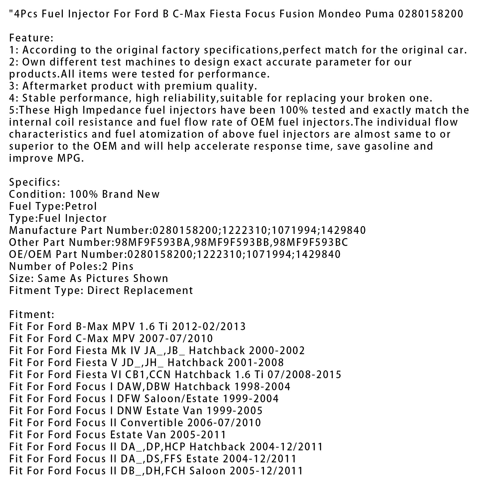 4Pcs Fuel Injector For Ford B C-Max Fiesta Focus Fusion Mondeo Puma 0280158200