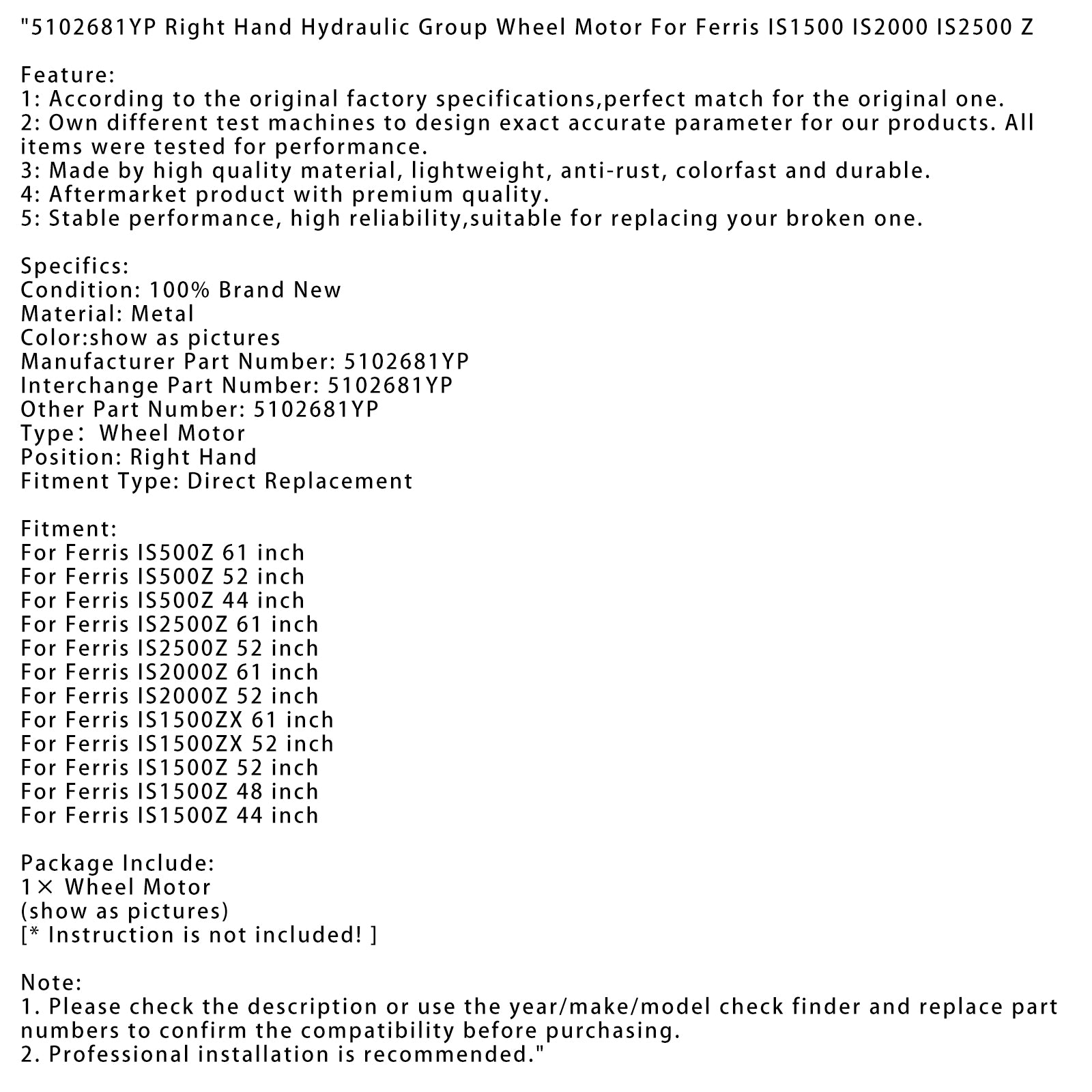 Ferris IS1500 IS200 Right Hand Hydraulic Group Wheel Motor 5102681YP