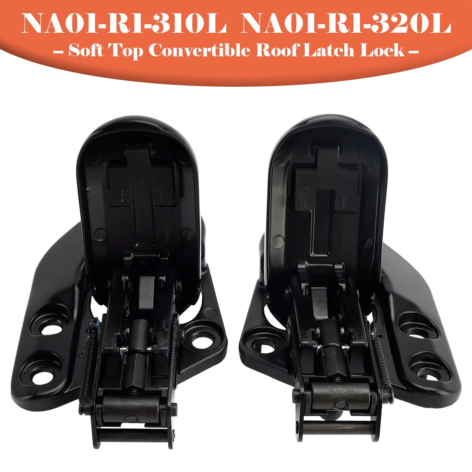Soft Top Convertible Roof Latch Lock for Mazda Miata 1990-2003 NA01-R1-310L/320L