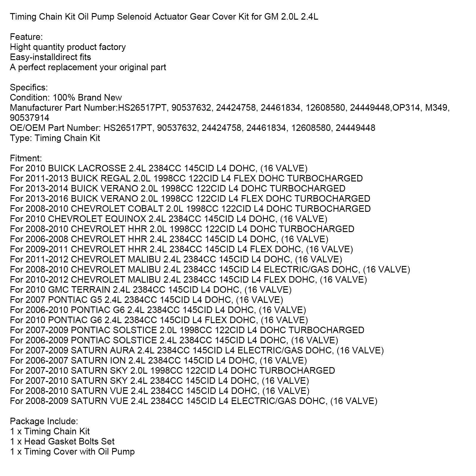 Kit de chaîne de distribution, pompe à huile, solénoïde, actionneur, couvercle d'engrenage pour GM 2,0 l, 2,4 l