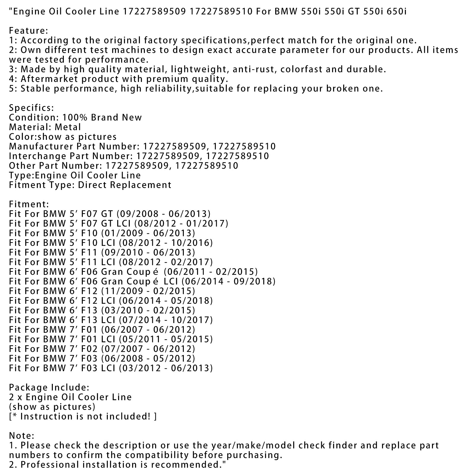 06/2007 - 06/2012 BMW 7' F01 Engine Oil Cooler Line 17227589509 17227589510