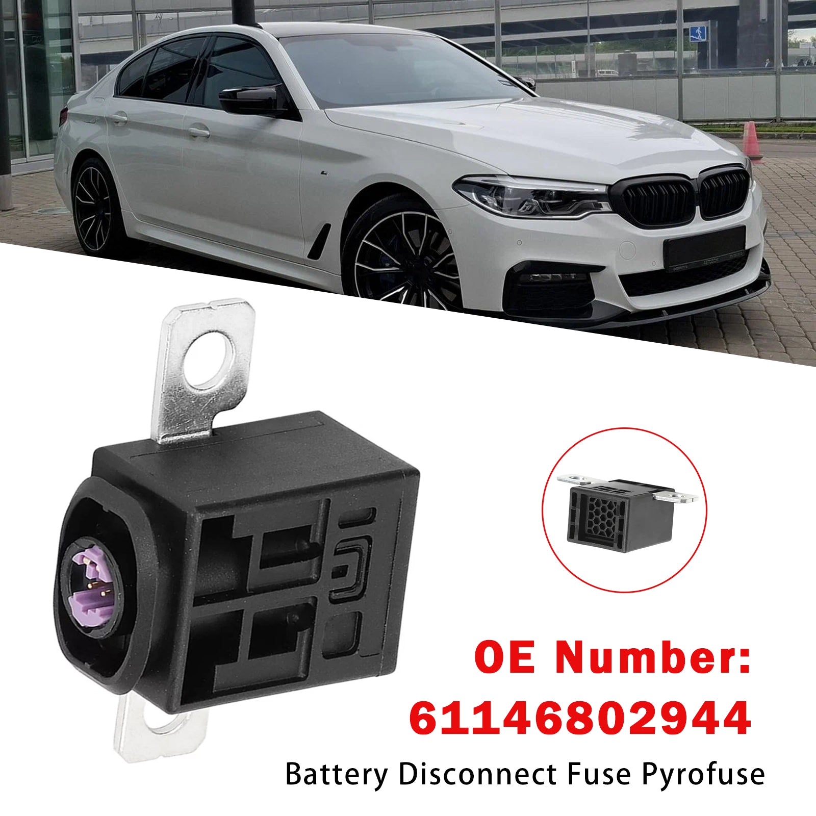 Fusible de desconexión de batería Pyrofuse 61146802944 para BMW 5 6 7 Series G30 G31 M5