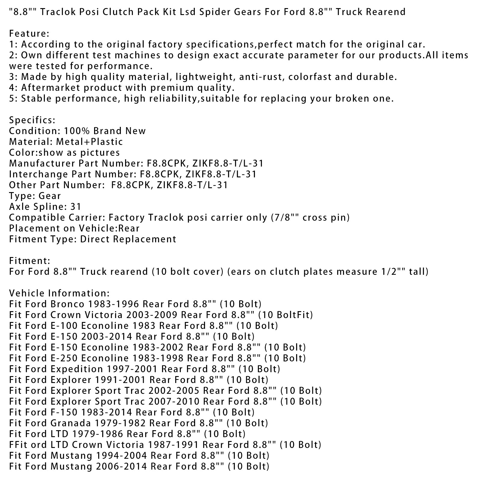 Ford Crown Victoria, rok výroby 2003 – 2009 8.8" Sada spojky Traclok Posi, LSD Spider Gears, ZIKF8.8-T/L-31