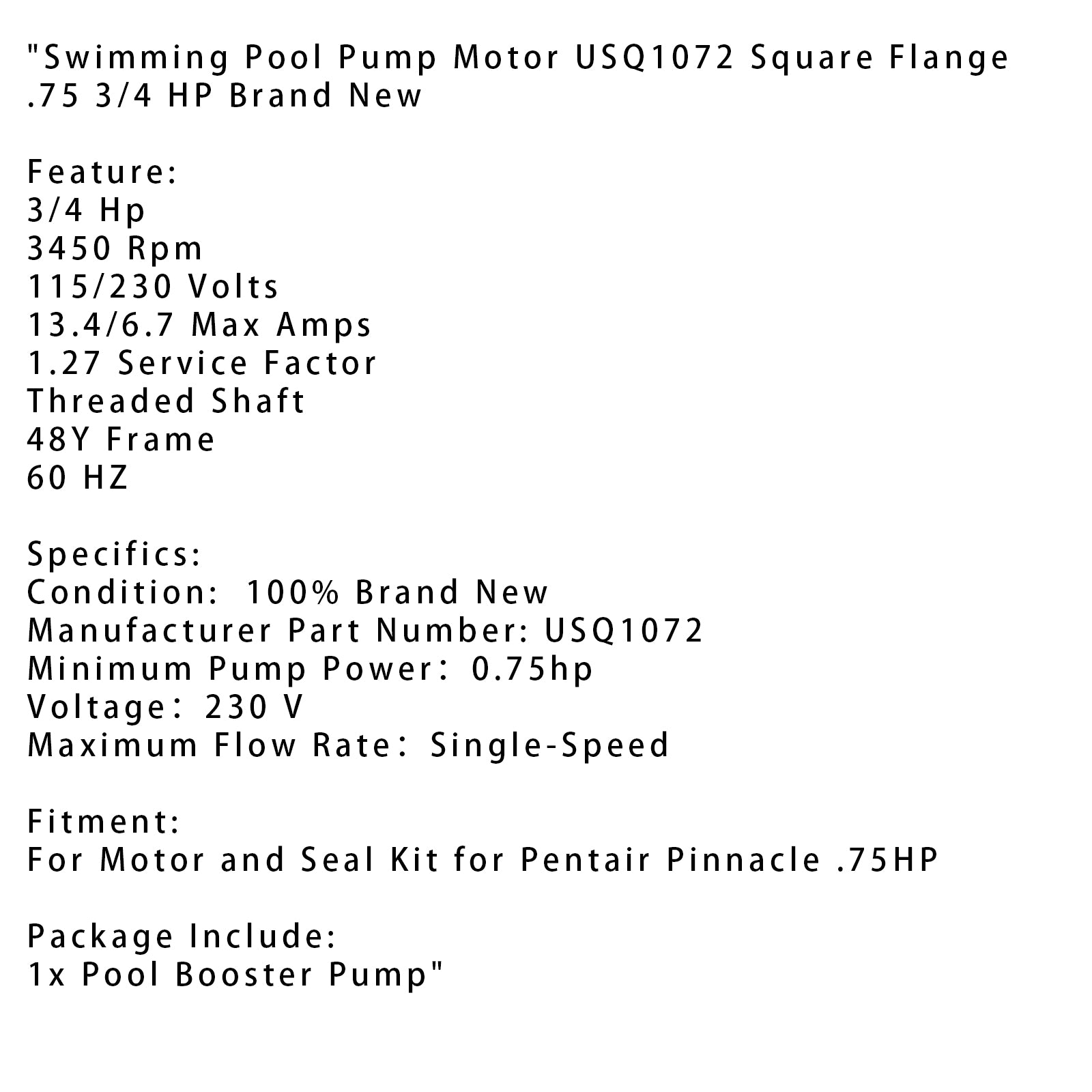 Swimming Pool Pump Motor USQ1072 Square Flange .75 3/4 HP Brand New