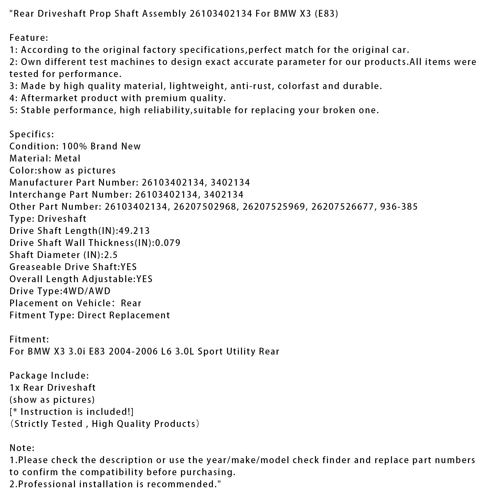 2004-2006 BMW X3 3.0i (E83) L6 3.0L UTILIDADE SPORTIVA ERRATHELTA DE ETAFT SPORTA Eixo 26103402134