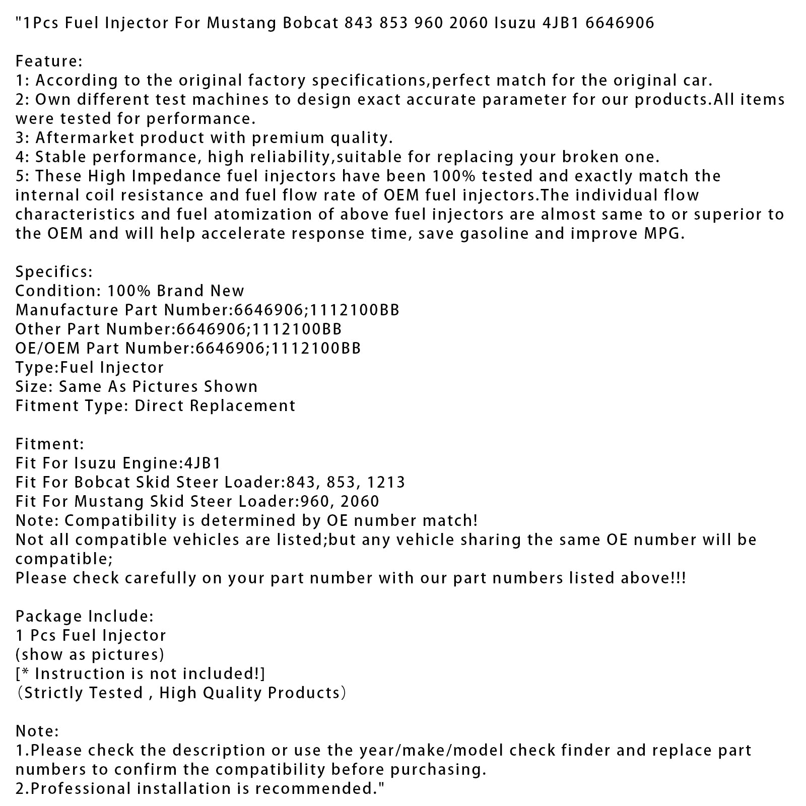 1Pcs Fuel Injector For Mustang Bobcat 843 853 960 2060 Isuzu 4JB1 6646906