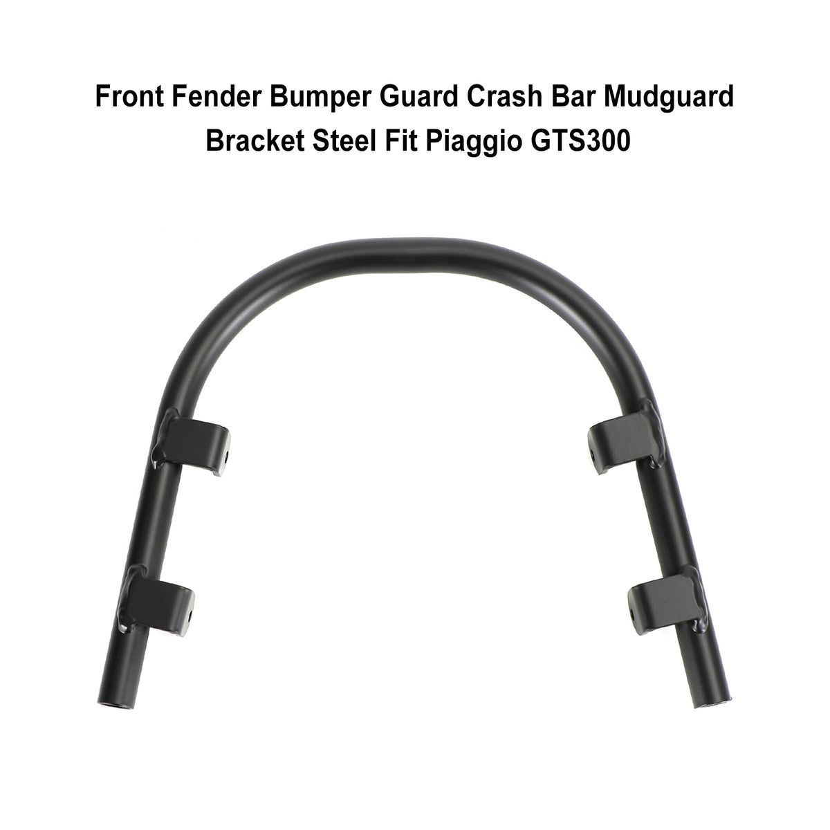 2008-2021 Piaggio Vespa GTS300 Front Fender Bumper Crash Bar Mudguard Black Generic