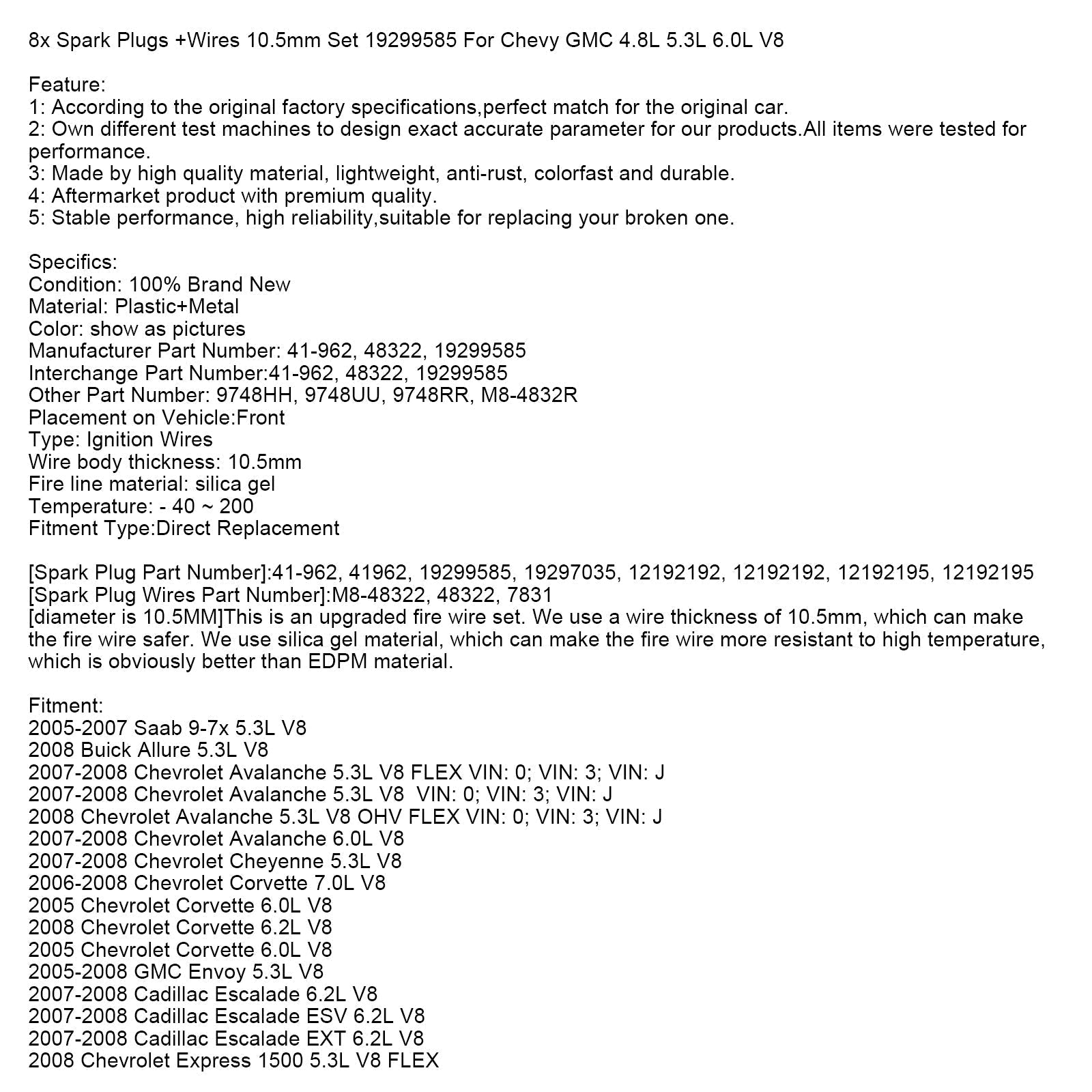 2007-2008 Chevrolet Cheyenne 5.3L V8 bougies d'allumage + fils 10.5mm ensemble 19299585 8 pièces