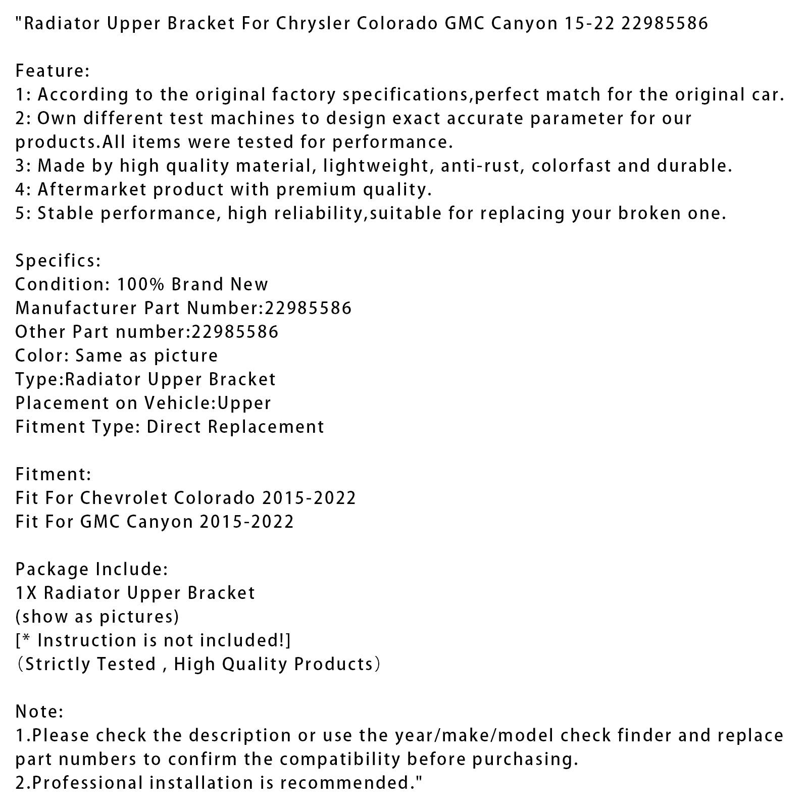 2015-2022 Chrysler Colorado GMC Canyon Radiator Upper Bracket 22985586
