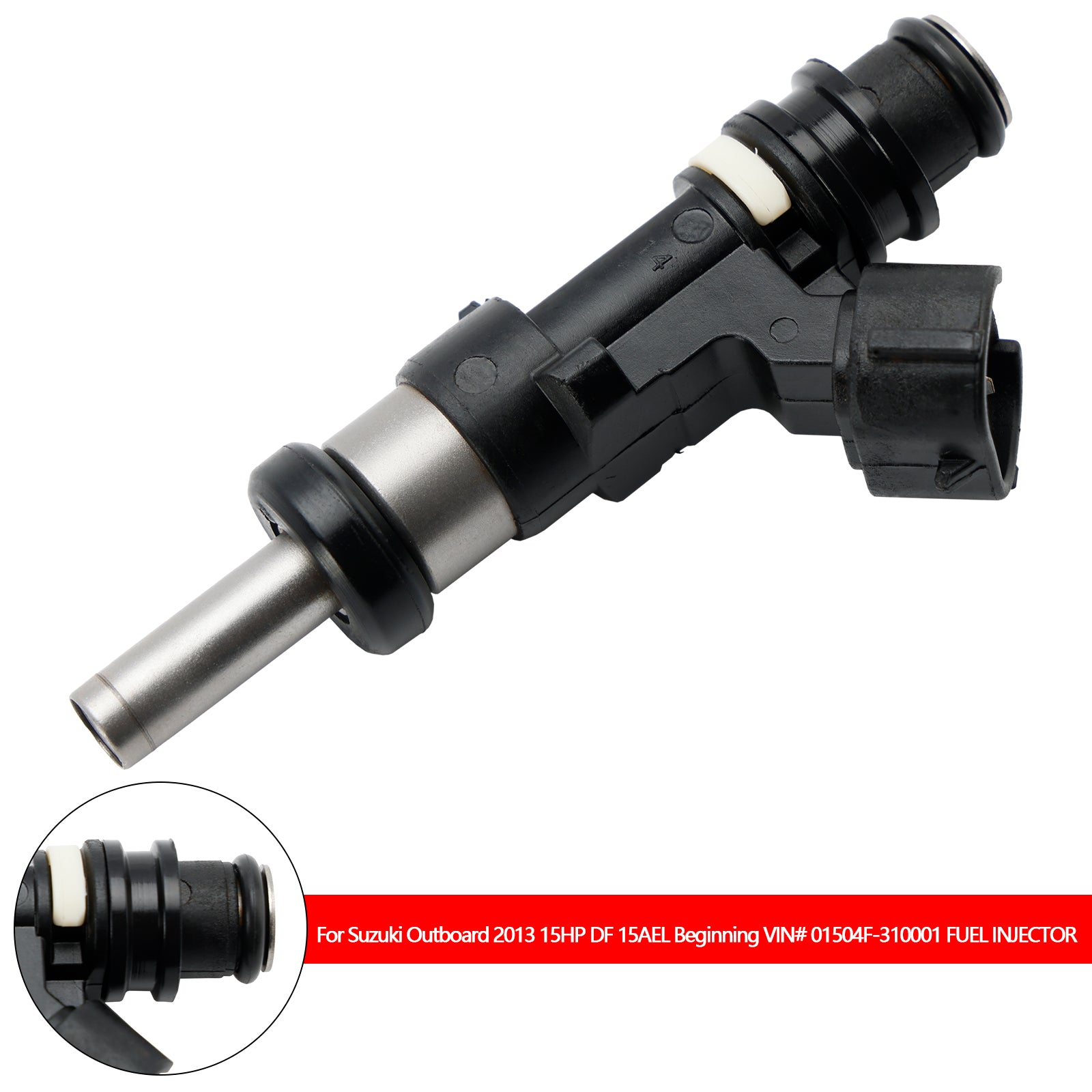 Fuel Injector For Suzuki Outboard DF 15HP 9.9HP 20HP 15710-89L00