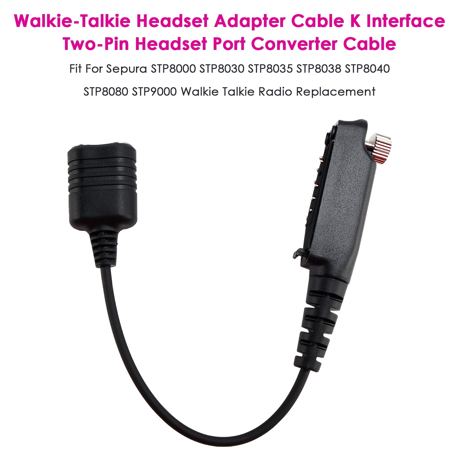 K Interface 2Pin Headset Port Converter Cable for Sepura STP8000 STP8030 STP8035