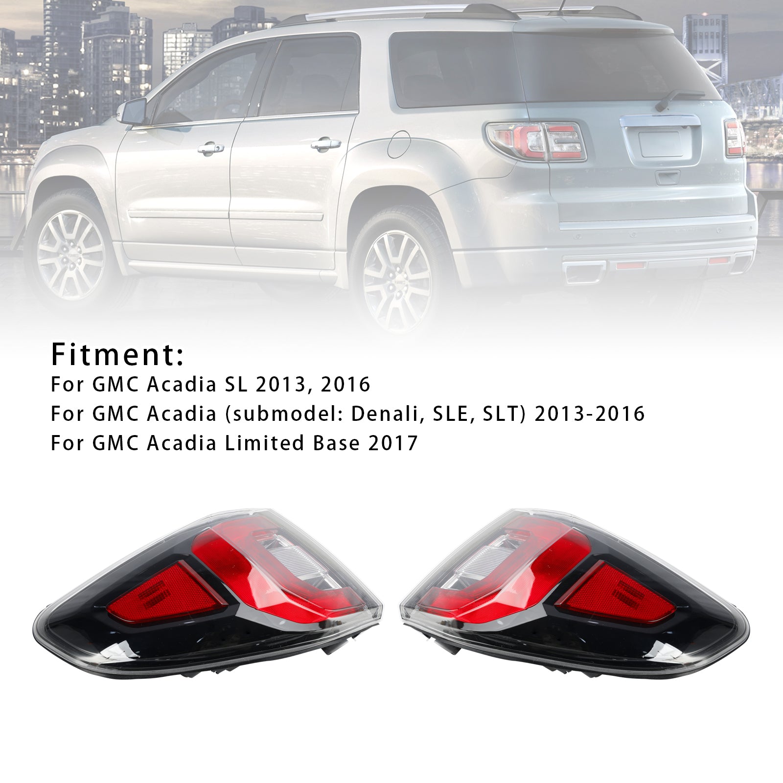 2013-2016 GMC Acadia Left+Right Tail Light Brakelight Lamp