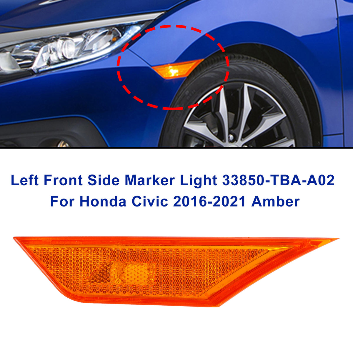 2016-2021 Honda Civic Left Front Side Marker Light Amber 33850-TBA-A02 Generic