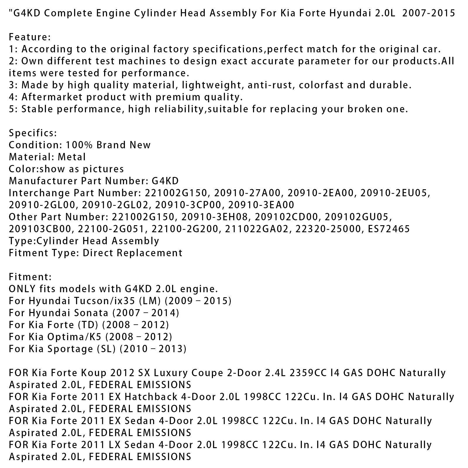 2007�C2014 Hyundai Sonata G4KD Complete Engine Cylinder Head Assembly