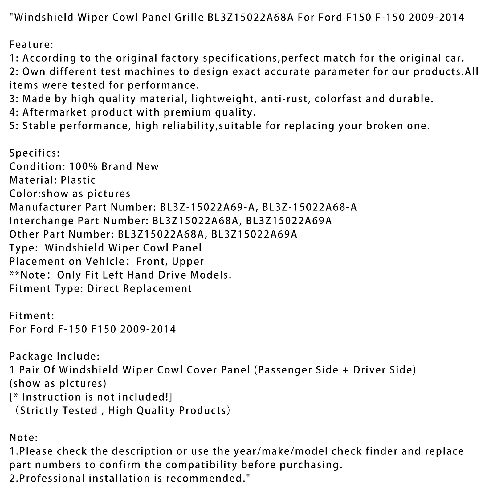 2009-2014 Ford F150 F-150 Windshield Wiper Cuzin Panel Grille BL3Z15022A68A