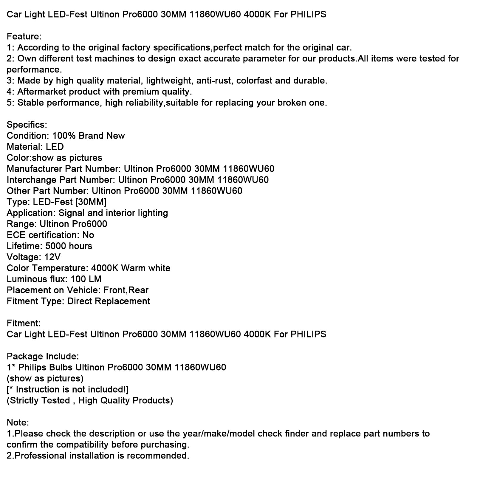 Bil Light LED-FEST ULTINON PRO6000 30MM 11860WU60 4000K FÖR PHILIPS