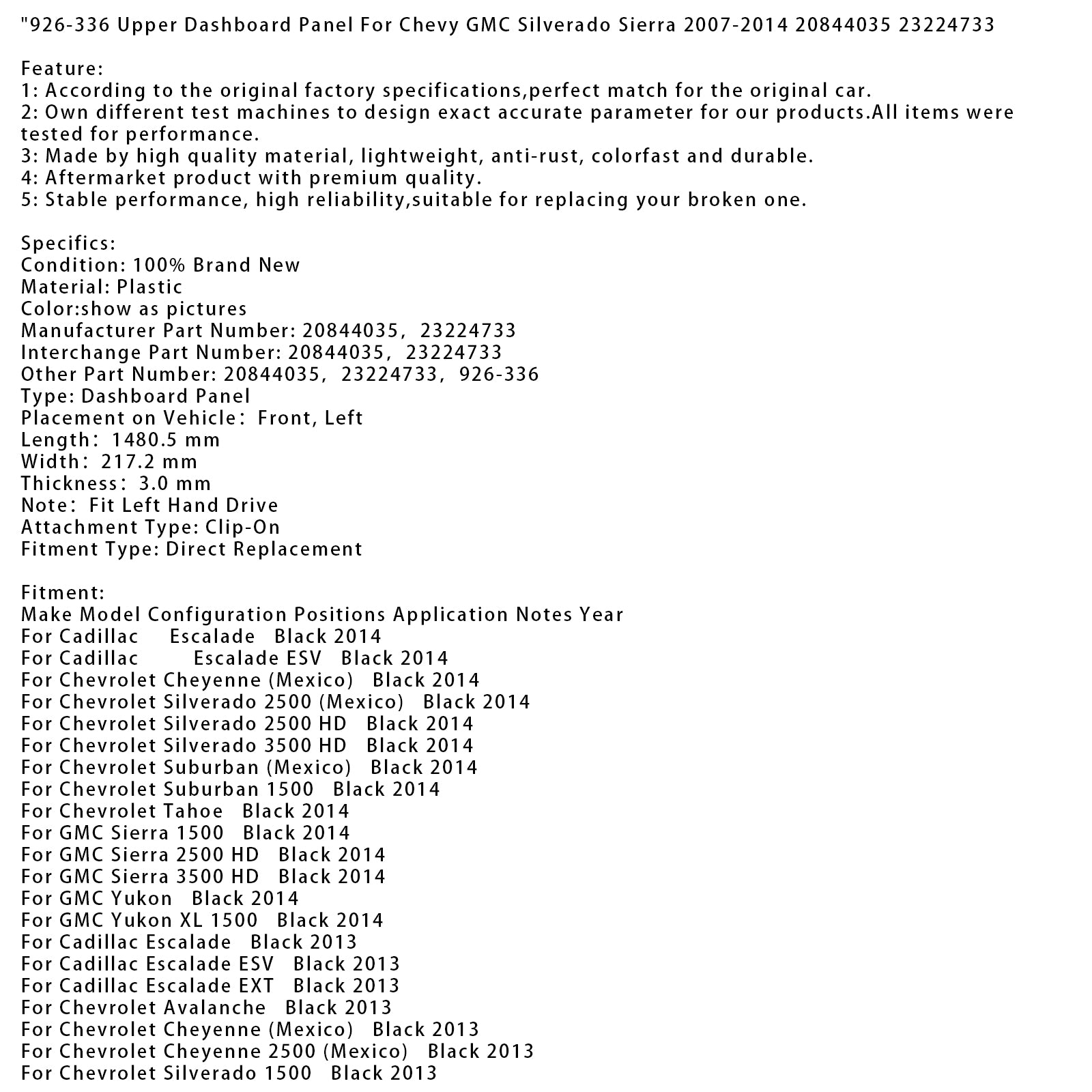926-336 Upper Dashboard Panel For Chevy GMC Silverado Sierra 2007-2014 20844035