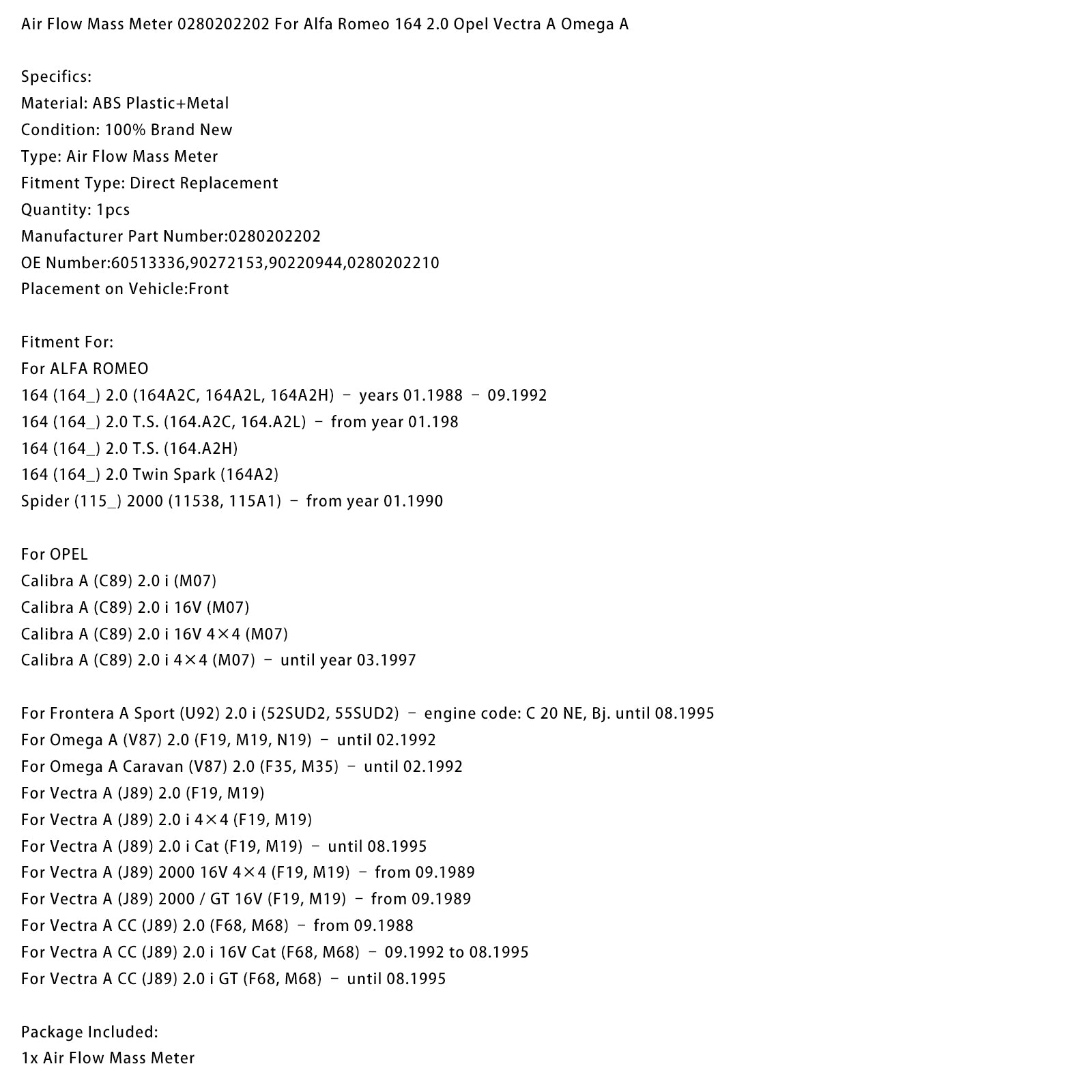 Air Flow Mass Meter 0280202202 For Alfa Romeo 164 2.0 Opel Vectra A Omega A