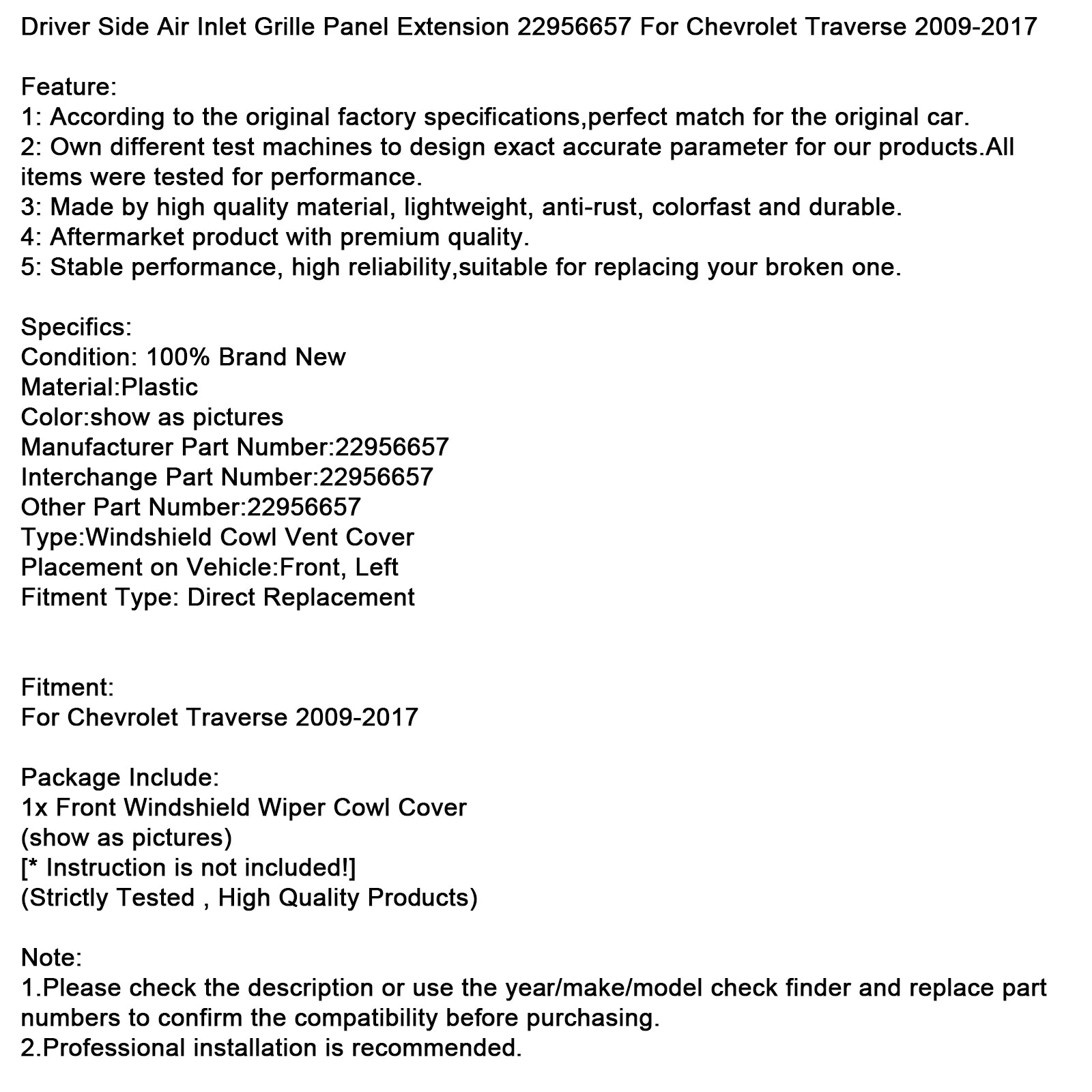 2009-2017 Chevrolet Traverse Driver Side Air Inlet Grille Panel Extension 22956657