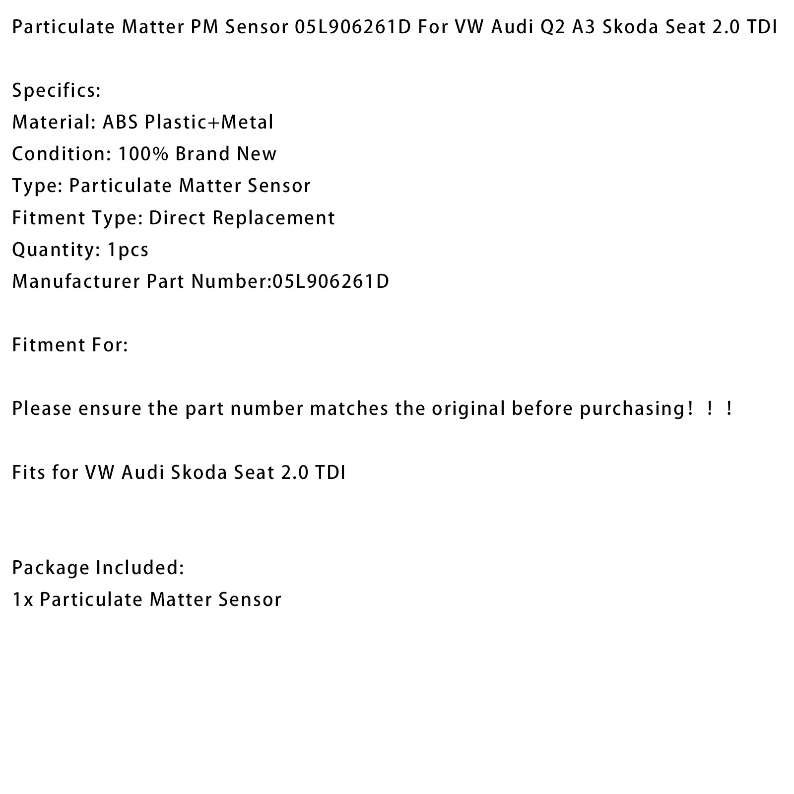 VW Audi Q2 A3 Skoda Seat 2.0 TDI Capteur PM de particules 05L906261D