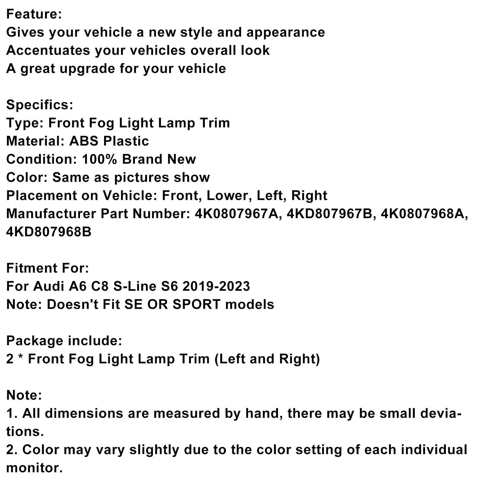 2019-2023 Audi A6 C8 S-line S6 2PCS FOG FOG LAMIN LAMBRE GRY