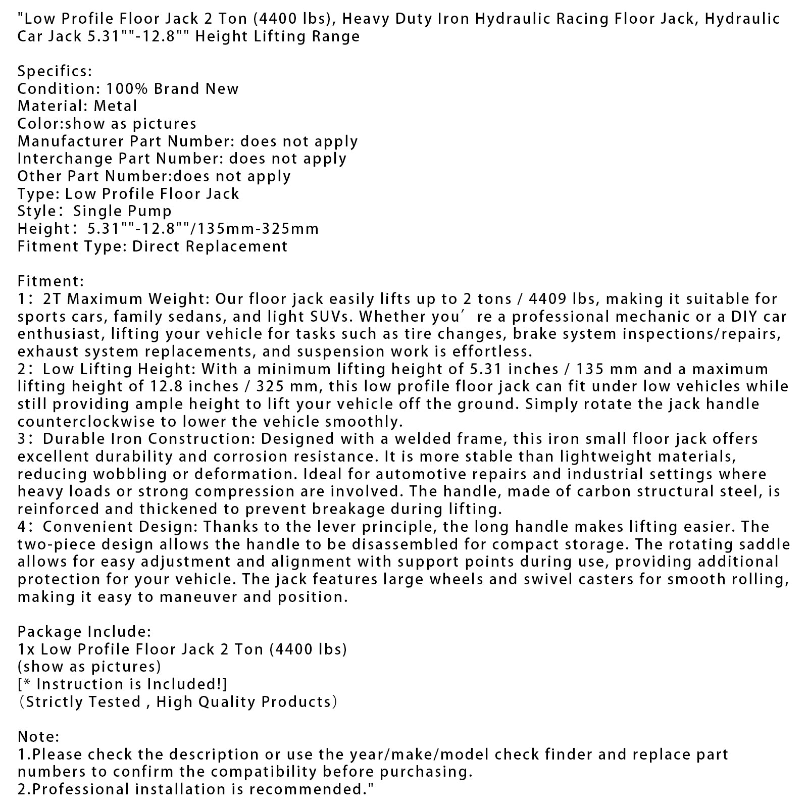 Macaco de piso de baixo perfil de 2 toneladas (4400 libras) 5.31"-12.8" Elevação de altura