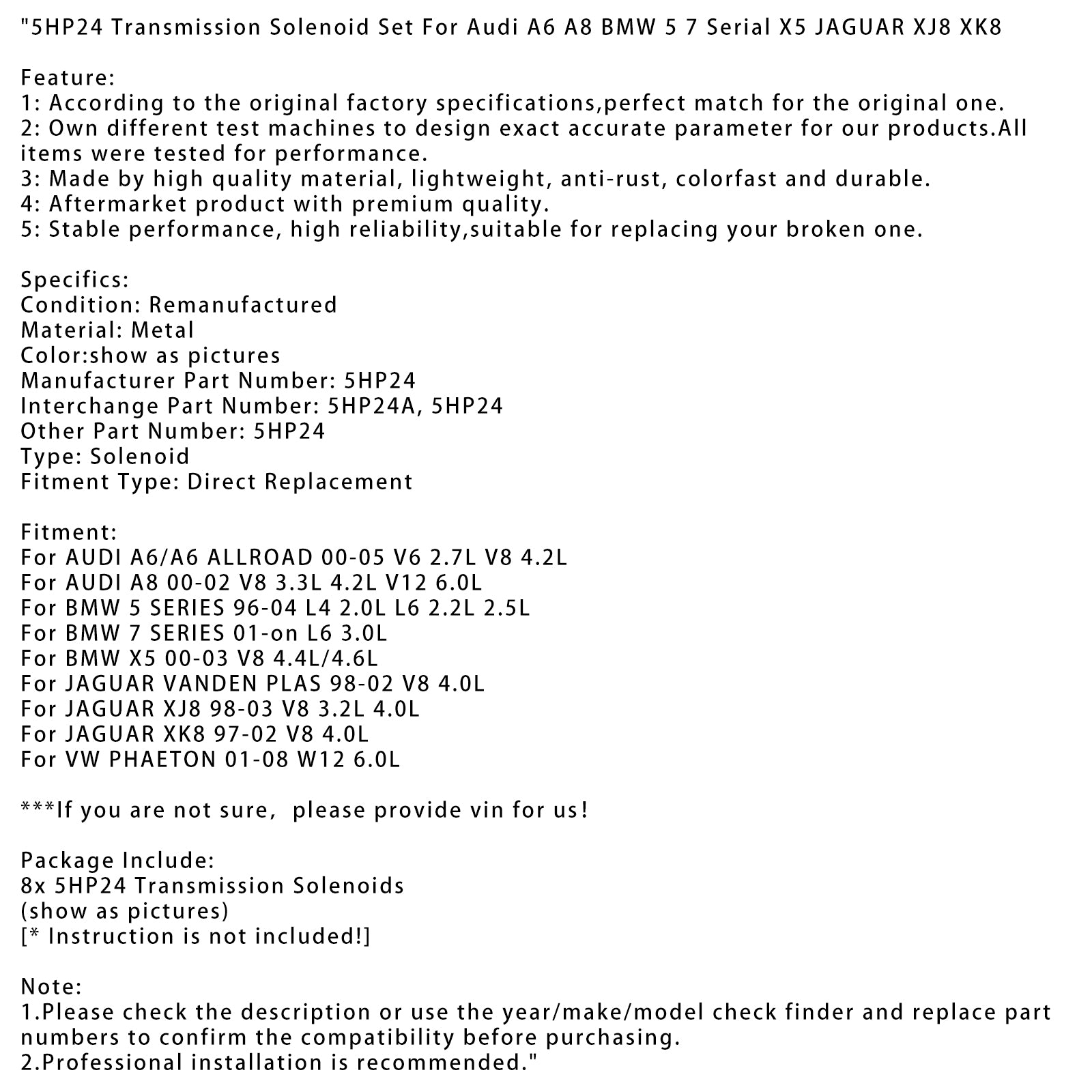 5HP24 Transmission Solenoid Set For Audi A6 A8 BMW 5 7 Serial X5 JAGUAR XJ8 XK8