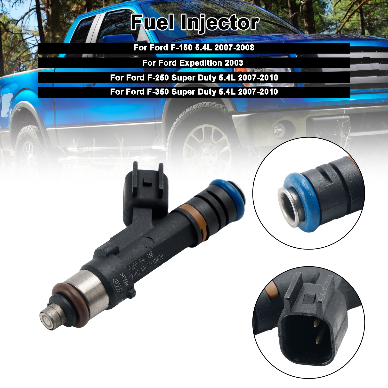 1PCS Brandstofinjector 0280158138 Fit Ford F150 F-150 5.4L 2007-2009 E150 E250