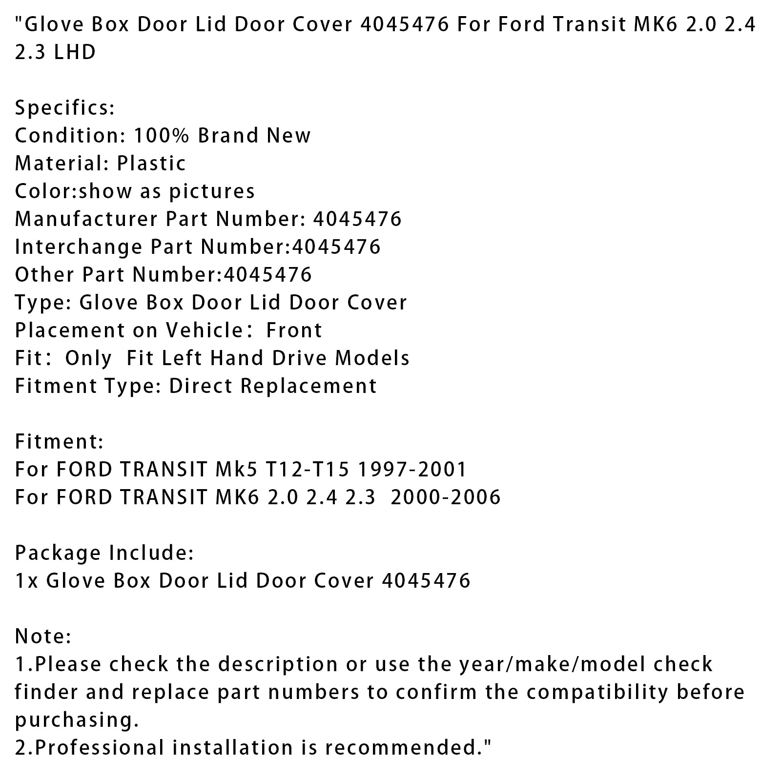Tampa da porta da porta da porta da caixa de luvas 4045476 para Ford Transit Mk6 2.0 2.4 2.3 LHD