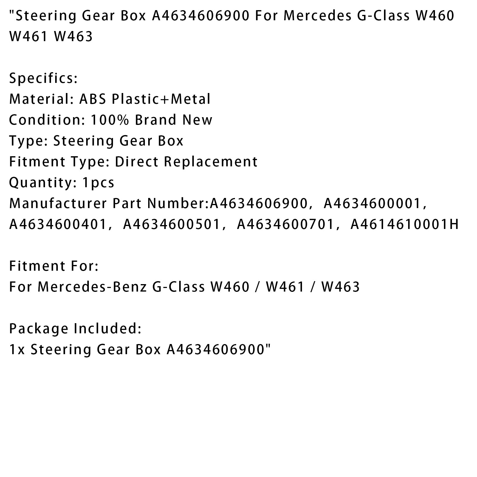 Mercedes G-Class W460 W461 W463 Steering Gear Box A4634606900 A4614610001H