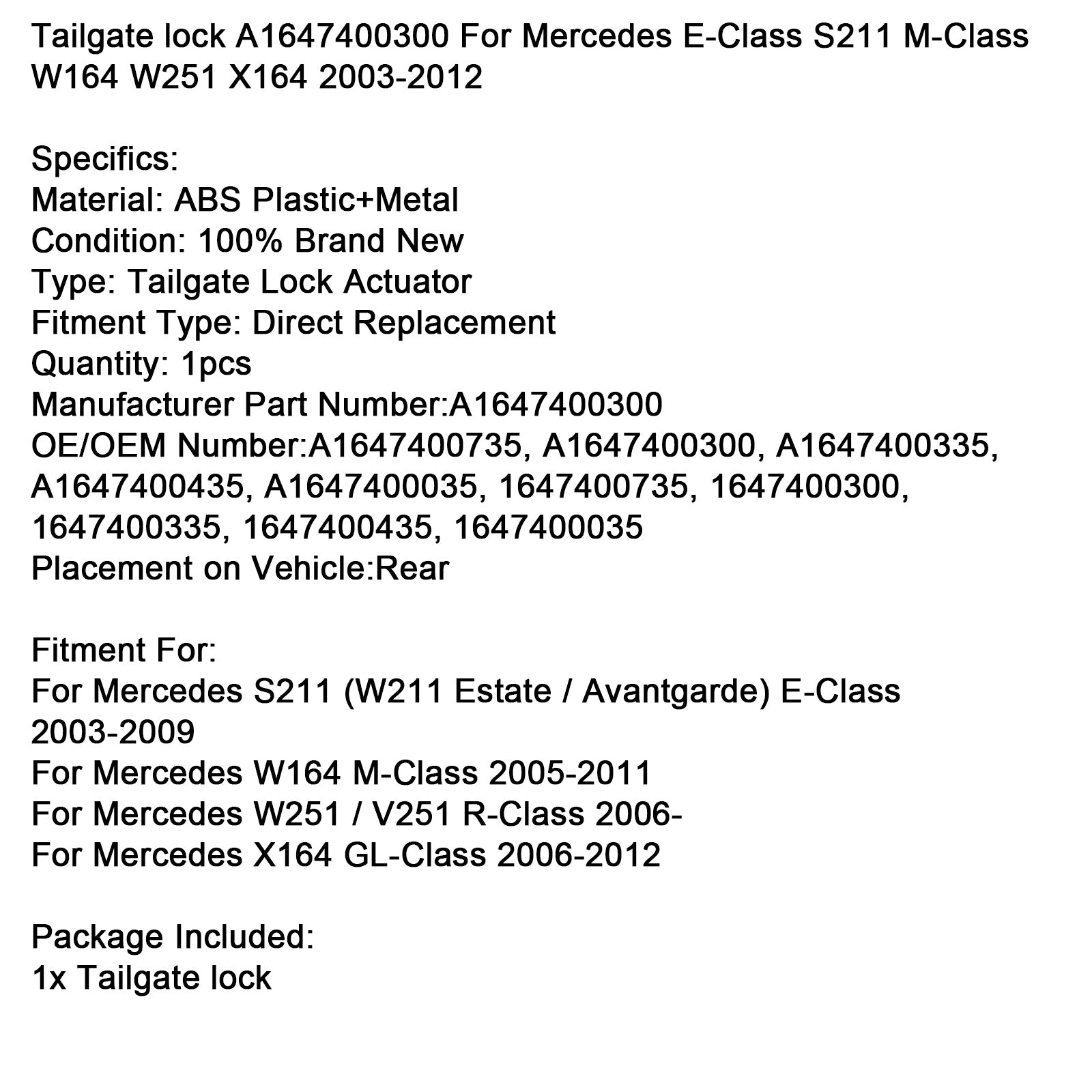 Mercedes 2005-2011 W164 M-Klasse Achterklepslot A1647400300