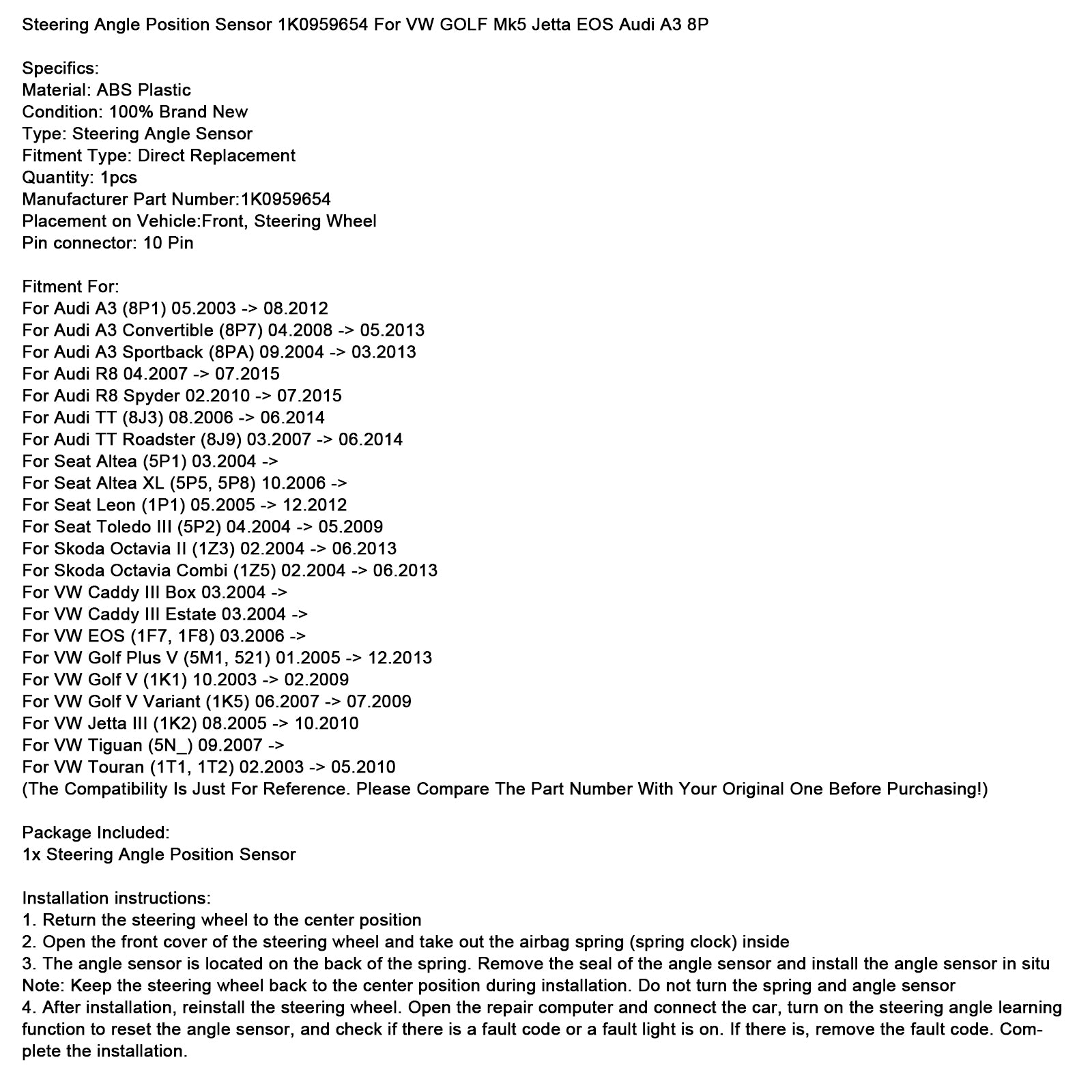 Steering Angle Position Sensor 1K0959654 For VW GOLF Mk5 Jetta EOS Audi A3 8P