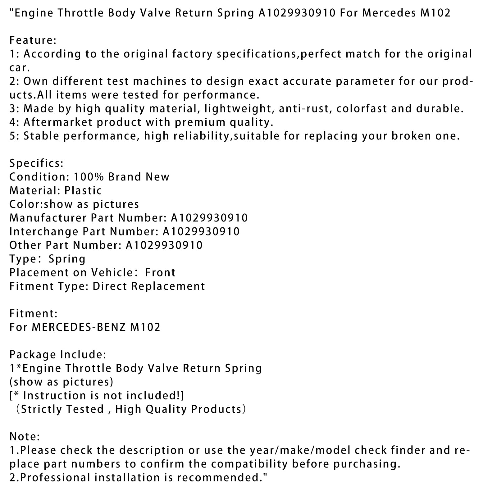 Mercedes M102 Motorgass kroppsventil Return Spring A1029930910