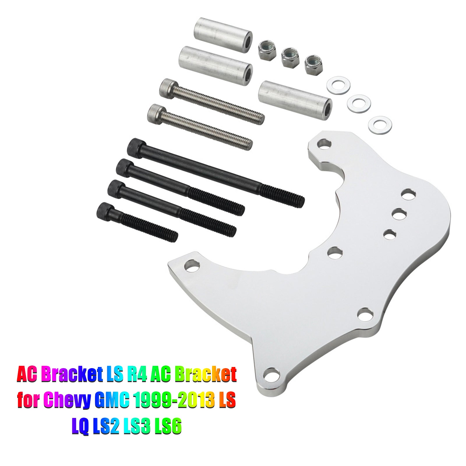1999-2013 Chevy GMC LS LQ LS2 LS3 LS6 AC Bracket LS R4 AC Bracket