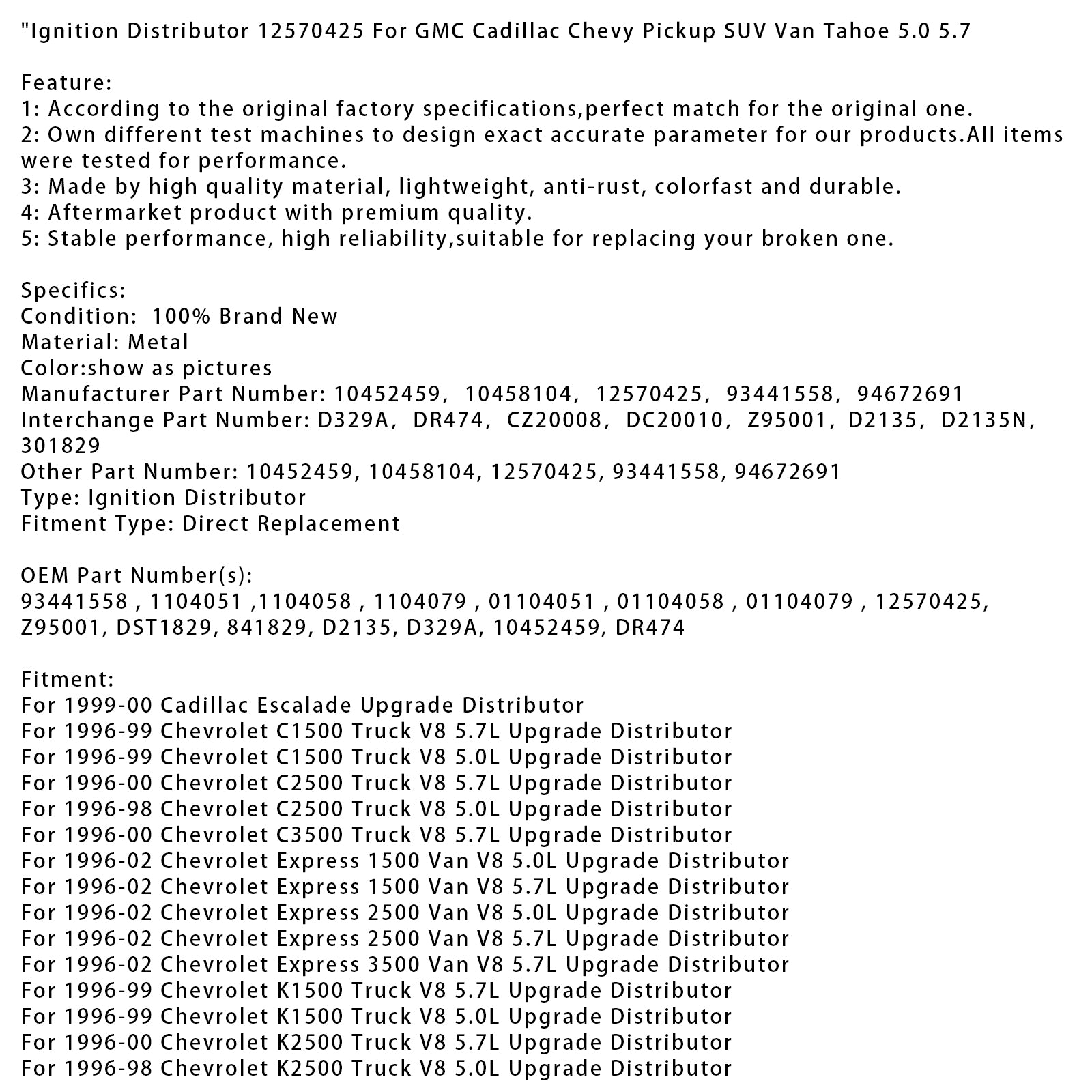 1996-1999 Chevrolet Suburban K1500 V8 5.7L Distributeur de mise à niveau Distributeur d'allumage 12570425
