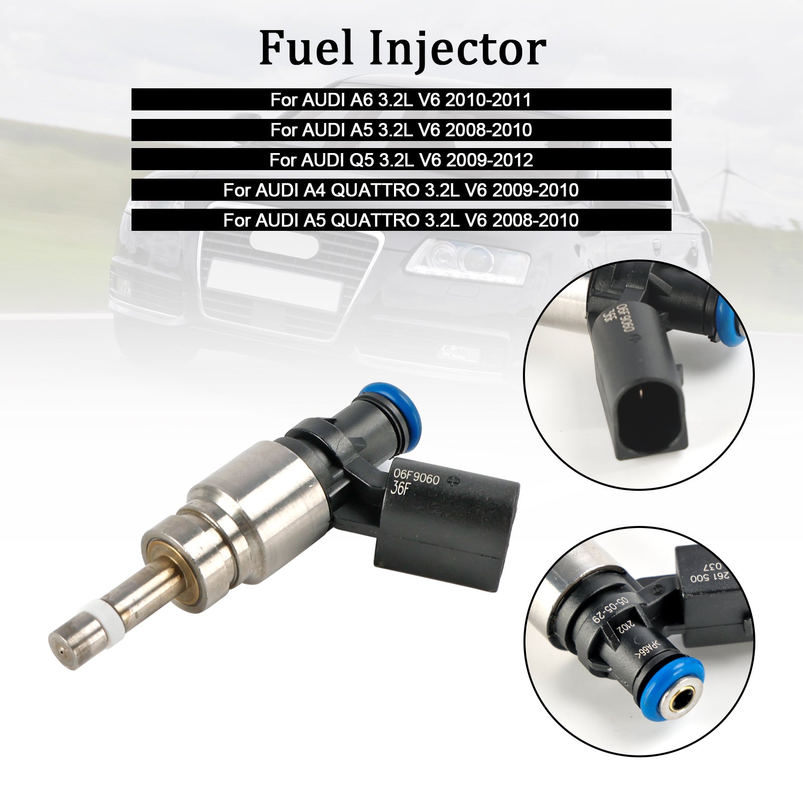 1 PIÈCES Injecteur De Carburant 06E906036F Pour Audi Q5 A4 A5 A6 3.2L V6 2008-2011 0261500037