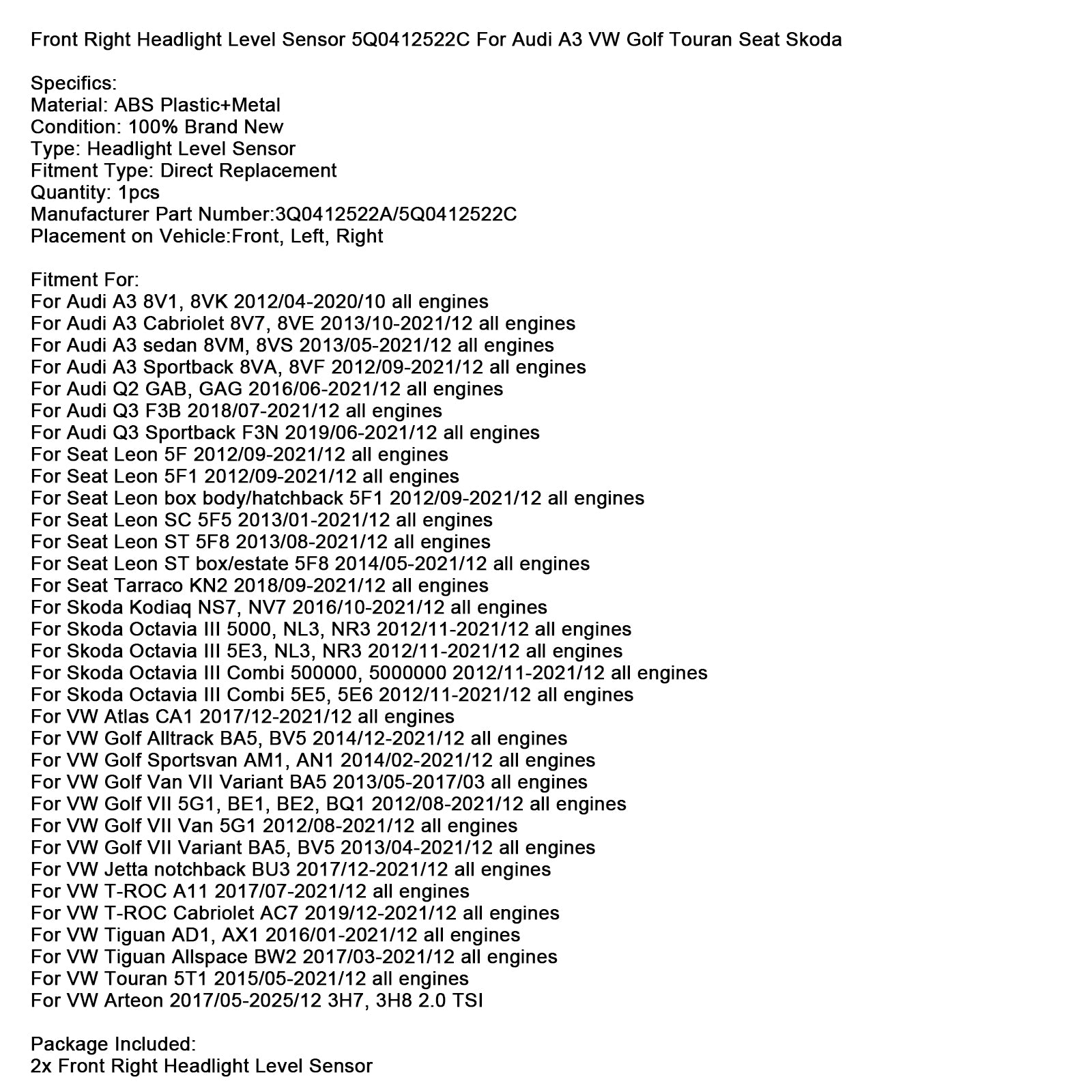Front Right Headlight Level Sensor 5Q0412522C For Audi A3 VW Seat Skoda