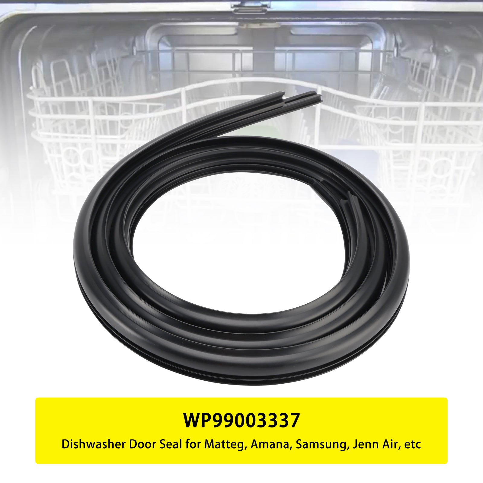 WP99003337 Deurafdichting vaatwasser voor Maytag Amana Samsung Jenn Air etc