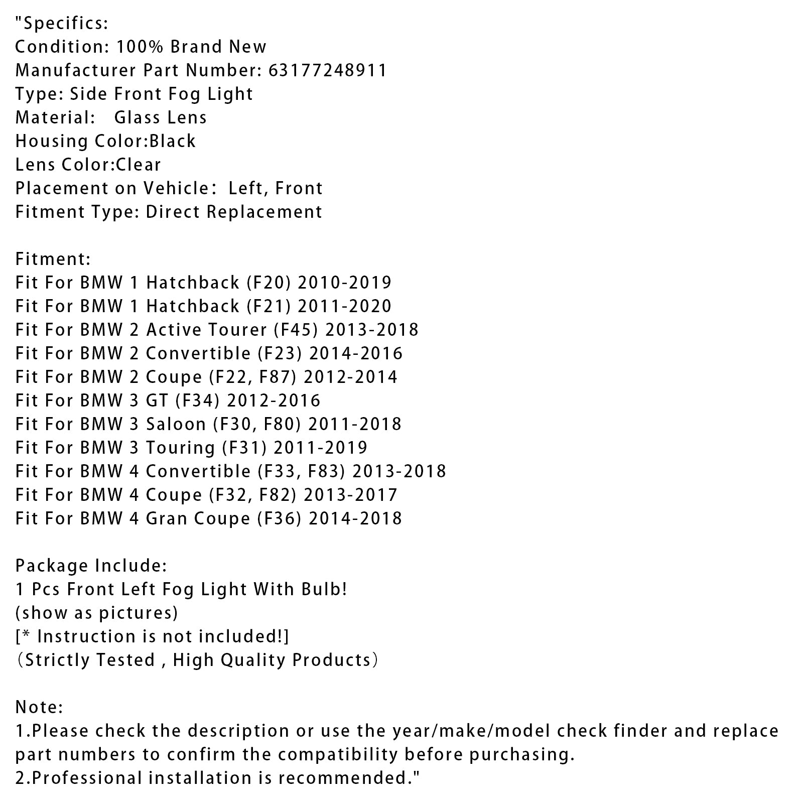 1 Uds. Luz antiniebla delantera izquierda con bombillas para BMW F20 F21 F30 F31 F80 2011-2019