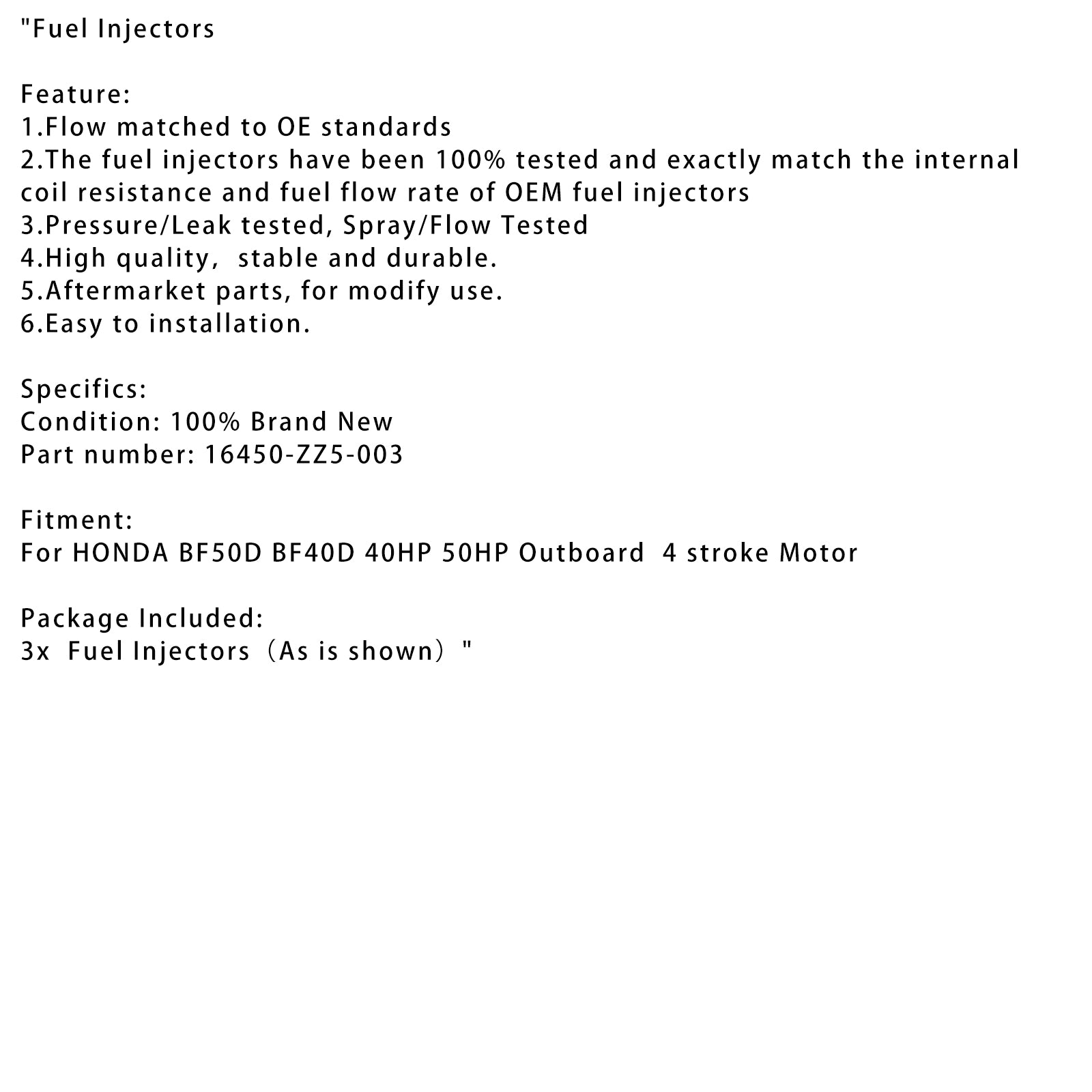 HONDA BF50D BF40D 40HP 50HP fueraborda 3PC inyector de combustible 16450-ZZ5-003